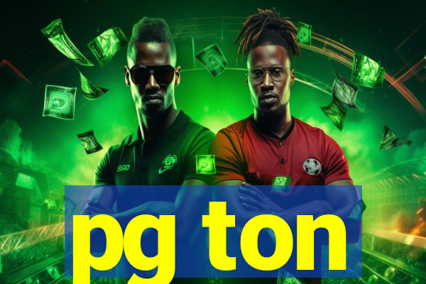 pg ton